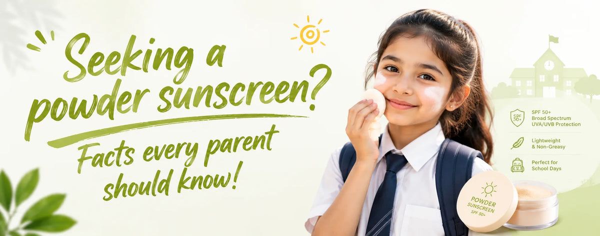 Seeking a powder sunscreen? Facts every parent should know!